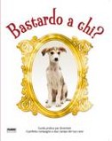 bastardo-a-chi_wi2xr388