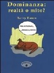 dominanza-realta-o-mito_1v302205